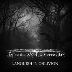 Trails Of Sorrow : Languish in Oblivion